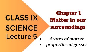 states of mattergasses chapter 1 matter in our surroundings  class 9 science [upl. by Vigen]