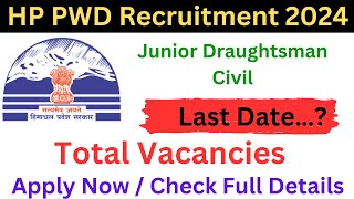 HP PWD Recruitment 2024 junior draughtsman Civil  HP PWD [upl. by Bultman788]