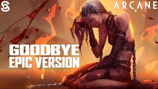 Goodbye Epic Version  Arcane Music Recreation [upl. by Aitsirt685]