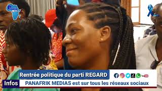 panafrikmedias Rentrée politique du parti REGARD ctri BriceOliguiNguema [upl. by Ivon]