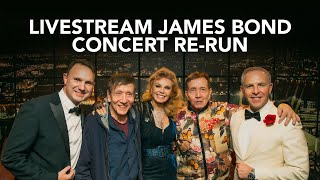 Livestream James Bond Concert ReRun [upl. by Sherri613]