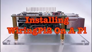 Installing WiringPi2 On A Raspberry Pi  Single Board Computer [upl. by Enoek]