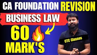 60 MARKS I SELECTED QUESTION REVISION For Dec 2023 I CA Foundation Business Law Dec 2023 Revision [upl. by Stryker]