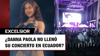 Concierto de Danna Paola en Ecuador tuvo pocos asistentes [upl. by Evangeline]