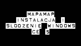 Instalacjainstallation MapaMap i słodzenie Win CE 5 [upl. by Akinas]