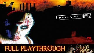 Manhunt  Full Playthrough  Longplay Gameplay Walkthrough  No Commentary [upl. by Orsini]