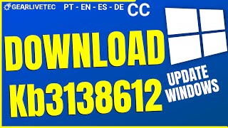 Download do UPDATE KB3138612 Microsoft Windows [upl. by Caylor]