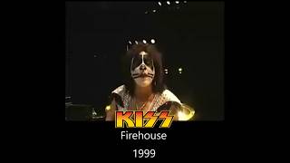 KISS  Firehouse  1999 [upl. by Brenden]