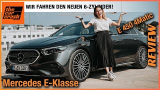 Mercedes EKlasse im Test 2023 Wir fahren den NEUEN E 450 mit 6Zylinder Fahrbericht  Review [upl. by Primaveras]