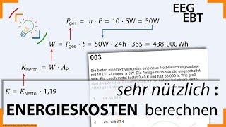 Aufgabe 003  Energiekosten berechnen  Leistung Arbeit Zeit  Mathe  Elektroniker EBT amp EEG [upl. by Lali403]