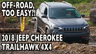 OffRoad Test 2018 Jeep Cherokee Trailhawk on Everyman Driver [upl. by Narrat662]