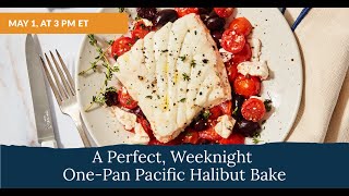 OnePan Pacific Halibut Mediterranean Bake [upl. by Fifine]