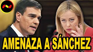 Meloni AMENAZA a Sánchez con un “CONFLICTO DIPLOMÁTICO” por sus insultos [upl. by Annmaria440]