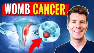 Doctor explains WOMB CANCER aka endometrial  uterine cancer  Symptoms causes treatment amp more [upl. by Gahan555]