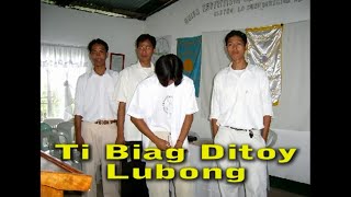 Ti Biag Ditoy Lubong  Version 3 [upl. by Wincer]