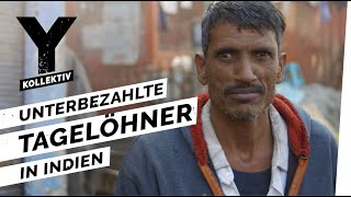 So hart ist das Leben der Tagelöhner in Indien [upl. by Akilegna]