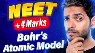 Bohrs Atomic Model NEET PYQs  Vikrant Kirar [upl. by Hayton]