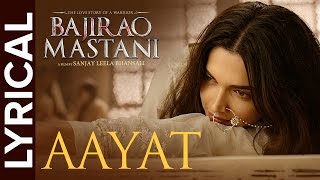 Aaj Ibaadat Lyrical Full Song  Bajirao Mastani  Ranveer Singh amp Deepika Padukone [upl. by Ahseuqal179]