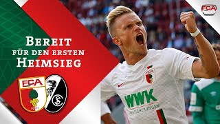 1819  BEREIT FÜR ERSTEN HEIMSIEG  FCA vs FREIBURG [upl. by Casi939]