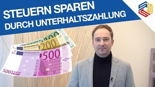 Steuern sparen durch Unterhaltszahlung  so geht es  kein Geld verschenken  Steuerberater Seiter [upl. by Vincents]