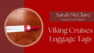 Viking Cruises Luggage Tags [upl. by Muriah]