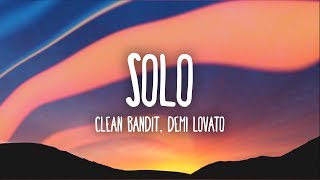 Clean Bandit Demi Lovato  Solo Lyrics [upl. by Llewop918]