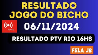 RESULTADO JOGO DO BICHO AO VIVO  PTV RIO LOOK 1620 06112024 [upl. by Amand]