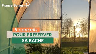 Comment préserver sa bâche   France  Serres [upl. by Ecidnac699]