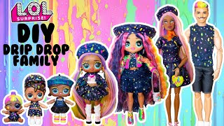 DIY LOL Surprise Family Drip Drop MEGA Makover Custom Fun Craft With Barbie amp Ken Dolls [upl. by Niak124]