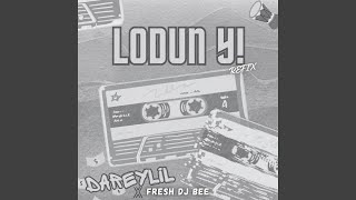 Lodun Yi Dj Refix [upl. by Ellene361]