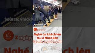 Nghề đẩy khách ở Nhật liệu có về đến Việt Nam với tuyến Metro mới  Top Trending zngaynay [upl. by Snashall495]