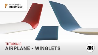 Fusion 360 How to create Winglets Wingtip for airplanes 1 [upl. by Abran]