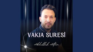 Vakıa Suresi 2024 [upl. by Spear]