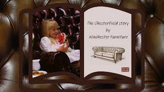 The Chesterfield Story by Winchester Furniture [upl. by Shira599]