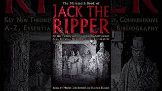 The Mammoth Book of Jack the Ripper by Maxim Jakubowski  full audiobook   P3 [upl. by Dominik865]