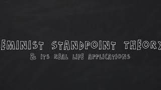 standpoint theory [upl. by Chaudoin]