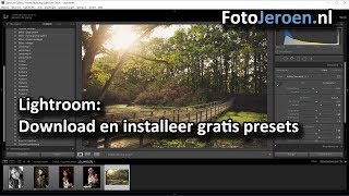 Hoe kun je gratis presets downloaden en installeren Lightroom Classic [upl. by Astra248]