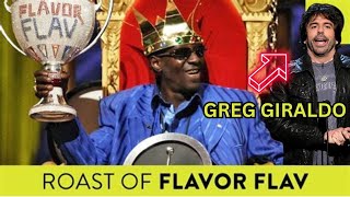 GREG GIRALDO MADE US CRY Roast of Flava Flav [upl. by Bobina669]