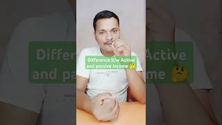 Difference bw Active and passive income 🤔shorts treanding income [upl. by Andel]