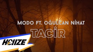 Modo Ft Oğulcan Nihat  Tacir Lyrics Video [upl. by Gilbart]