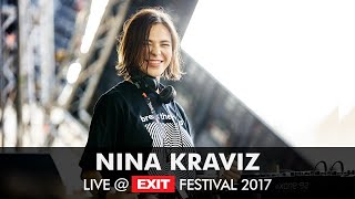 EXIT 2017  Nina Kraviz Live  mts Dance Arena FULL SHOW [upl. by Paza]