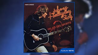 Johnny Hallyday Johnny Reviens  Live au Palais des Sports Octobre 1976 Original [upl. by Ardnuhs]