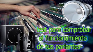 Test para Comprobar Tus Parlantes  Mixter Tutoriales [upl. by Grekin]