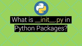 What is initpy file in Python Packages Explained with Example [upl. by Denice371]