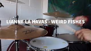 Lianne La Havas  Weird Fishes Drum Cover [upl. by Ydassac632]