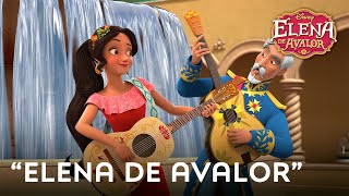 🎶Elena de Avalor  Disney [upl. by Fortunato]