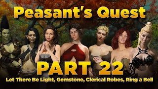 peasants Quest part 22  Let there be light Gemstone Clerical robes Ring a bell [upl. by Melantha508]