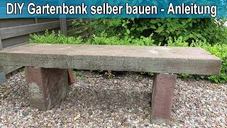 Gartenbank selber bauen aus Naturstein – DIY Anleitung  Bank aus Stein selber machen  Tutorial [upl. by Gurl]