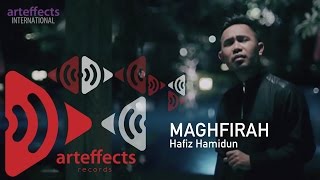 Maghfirah  Hafiz Hamidun Zikir Terapi Diri 2 [upl. by Hansel]