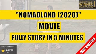 quotNomadland 2020quot Full Story amp Deep Analysis in 5 Minutes Spoilers [upl. by Knowland]